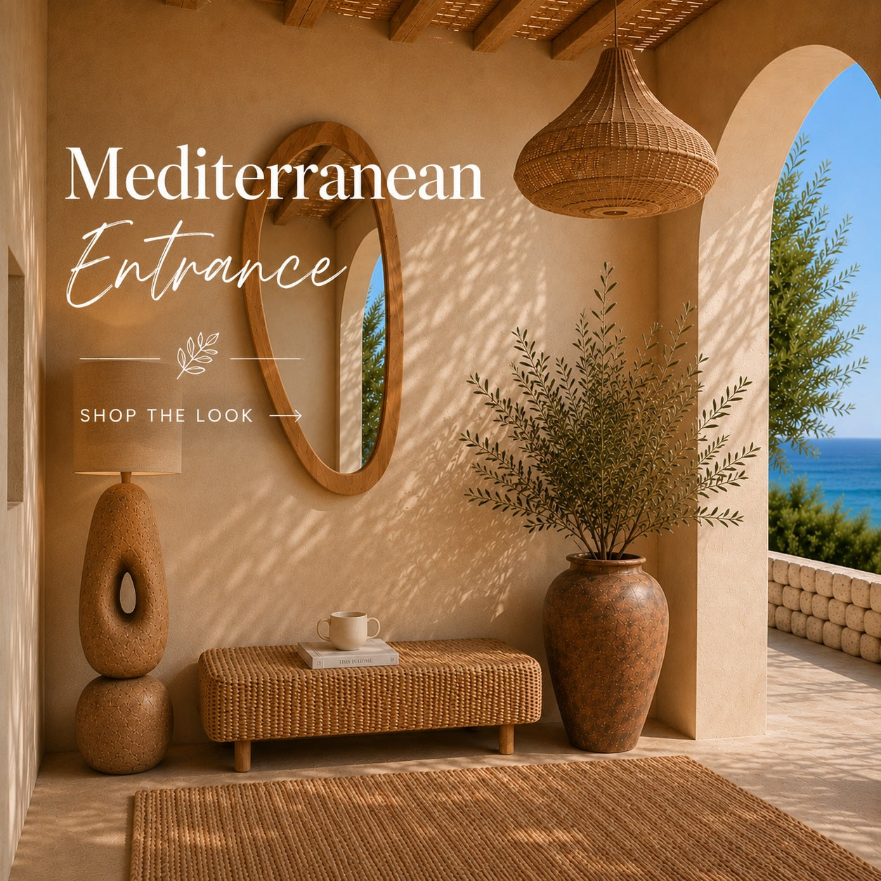 Mediterranean-style entrance porch with Bali decor with warm beige walls, a woven rattan bench, matching rattan pendant light, large ceramic vase with greenery, and an arched opening revealing blue sea and sky. White text reads 'Mediterranean Entrance' and 'SHOP THE LOOK'.