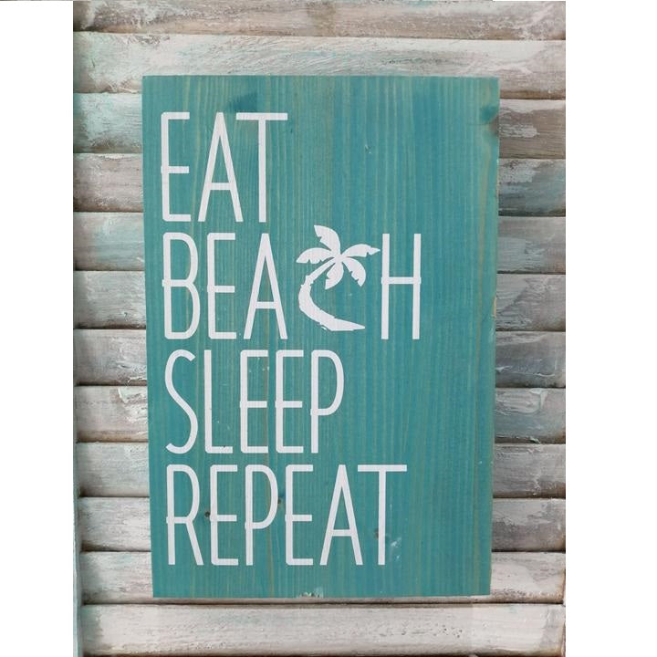 Eat, Sleep, Beach, Repeat Wooden Plaque