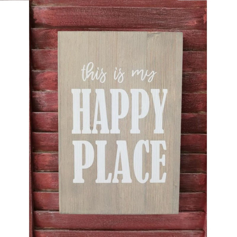This Is My Happy Place Wooden Plaque